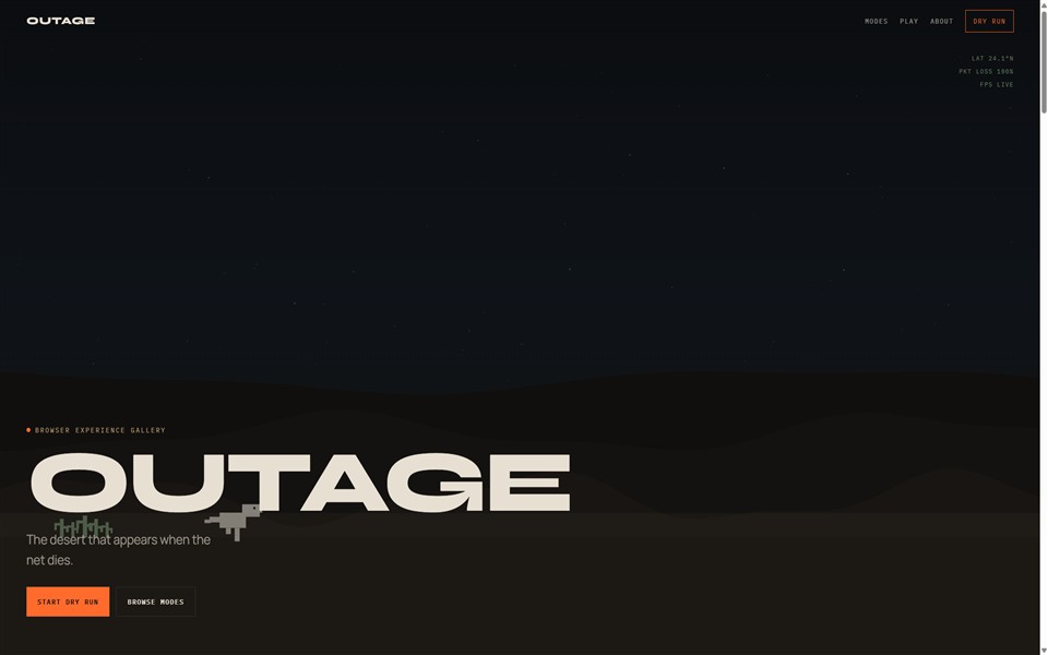 OUTAGE offline-dinosaur site: large OUTAGE wordmark on a dark desert night with Start Dry Run.