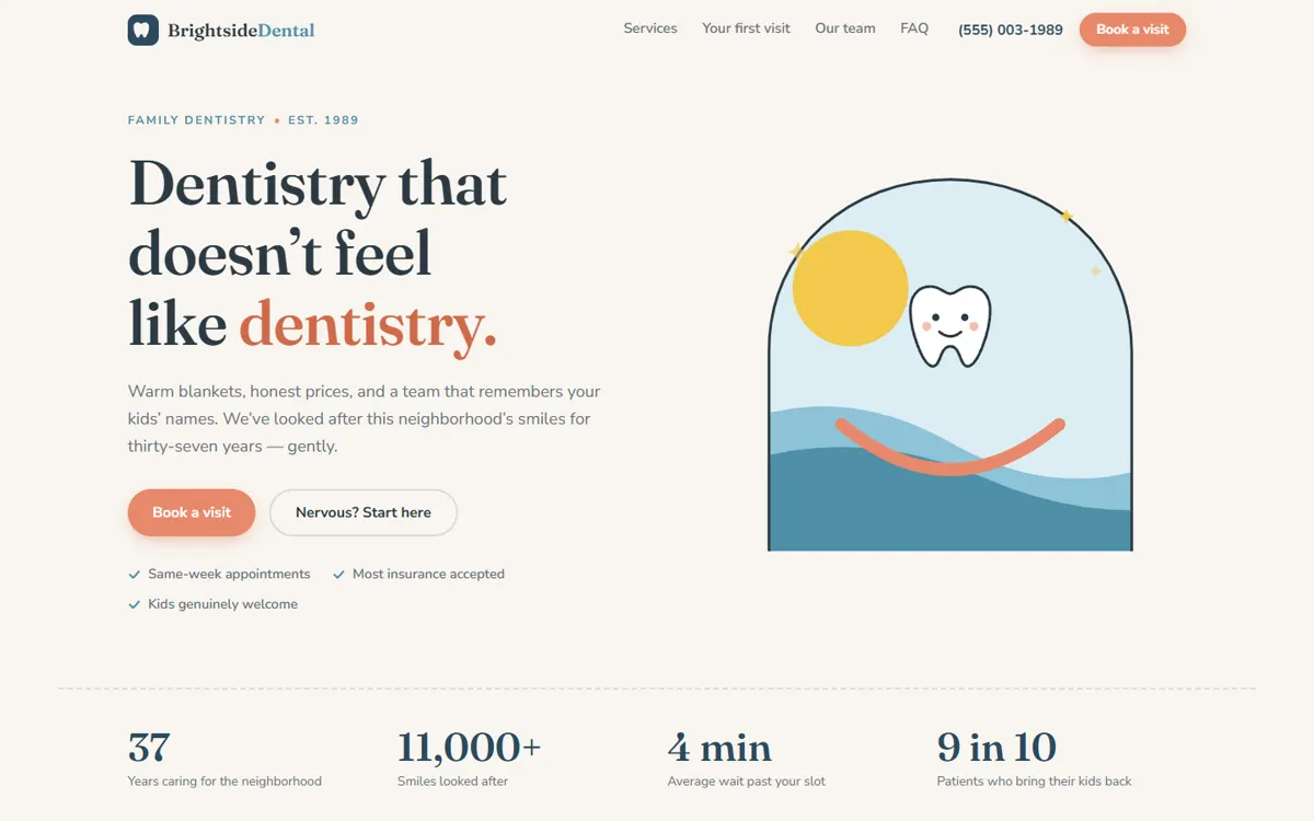 BRIGHTSIDE: A warm family dental practice with honest pricing and an easy booking flow.